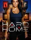 Zorlu Ev / Hard Home
