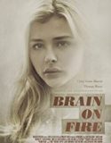 Zihinde Yangın / Brain On Fire