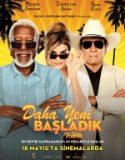 Daha Yeni Başladık / Just Getting Started