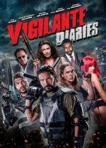 İntikam Günlükleri / Vigilante Diaries